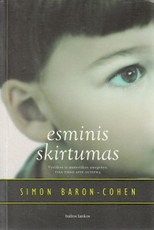 Esminis skirtumas: vyriškos ir moteriškos smegenys. Visa tiesa apie autizmą