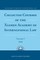 Collected Courses of the Xiamen Academy of International Law, Volume 3 (2010)
