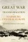 The Great War and the Transformation of Habsburg Central Europe