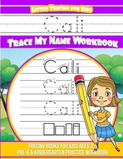 Cali Letter Tracing for Kids Trace my Name Workbook