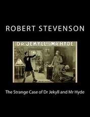 The Strange Case of Dr Jekyll and Mr Hyde