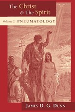 The Christ & The Spirit, Vol 2