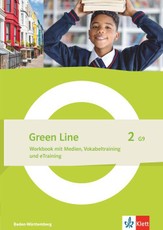 Green Line 2 G9. Workbook mit Medien, Vokabeltraining und eTraining Klasse 6. Ausgabe Baden-Württemberg