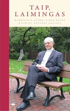 TAIP, LAIMINGAS. Kardinolą Audrį Juozą Bačkį kalbina Antanas Gailius