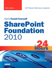 Sams Teach Yourself SharePoint Foundation 2010 in 24 Hours, Portable Documents