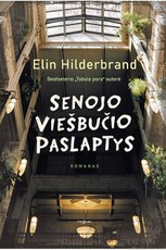 Senojo viešbučio paslaptys