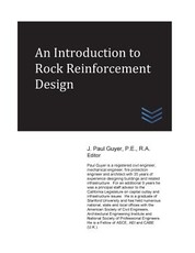 An Introduction to Rock Reinforcement Design