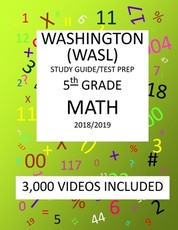 5th Grade WASHINGTON WASL, MATH, Test Prep