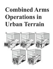 Combined Arms Operations in Urban Terrain
