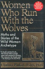 Women Who Run with the Wolves