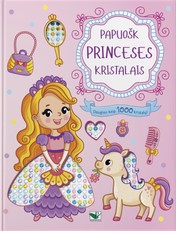 Papuošk princeses kristalais. Daugiau kaip 1000 kristalų!