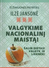Valgykime nacionalinį maistą!