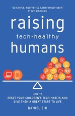 Raising Tech-Healthy Humans