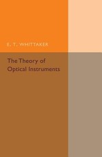 The Theory of Optical Instruments