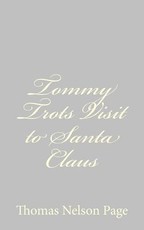 Tommy Trots Visit to Santa Claus