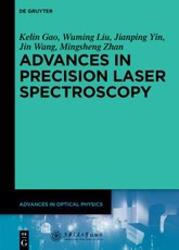 Gao, K: Advances in Precision Laser Spectroscopy