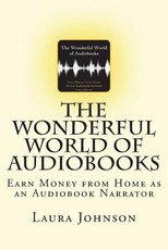 The Wonderful World of Audiobooks