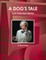 A Dog's Tale and Selected Stories