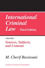 International Criminal Law, Volume 1: Sources, Subjects and Contents