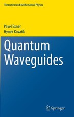 Quantum Waveguides