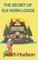 The Secret of Elk Horn Lodge