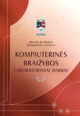 Kompiuterinės braižybos laboratoriniai darbai