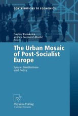 The Urban Mosaic of Post-Socialist Europe