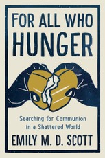 For All Who Hunger