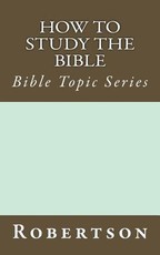 How to Study the Bible