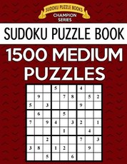 Sudoku Puzzle Book, 1,500 MEDIUM Puzzles