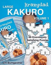 Krazydad Large Kakuro Volume 1