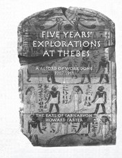 Carter, H: Five Years Exploration At Thebes