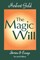 The Magic Will