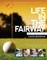 Life in the Fairway