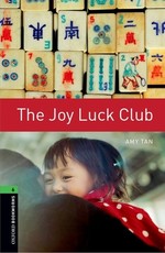 Oxford Bookworms Library: The Joy Luck Club