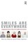 Smiles are Everywhere