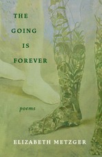 The Going Is Forever