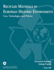 Recycled Materials in European Highway Environments