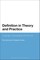 Definition in Theory and Practice