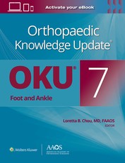 Orthopaedic Knowledge Update(r) Foot and Ankle