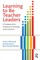 Learning to Be Teacher Leaders