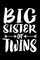 Big Sister Of Twins