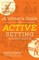 A Writer's Guide to Active Setting