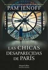 Las Chicas Desaparecidas de ParÃ­s (the Lost Girls of Paris - Spanish Edition)
