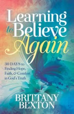 Learning to Believe Again