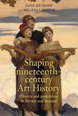Shaping nineteenth-century Art History