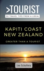 Greater Than a Tourist- Kapiti Coast New Zealand