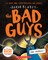 The Bad Guys in the Others?! (the Bad Guys #16)
