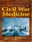 Schroeder-Lein, G: Encyclopedia of Civil War Medicine