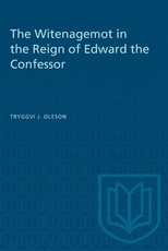 The Witenagemot in the Reign of Edward the Confessor